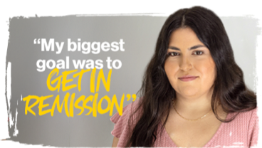 “My biggest goal was to get in remission” - Julie