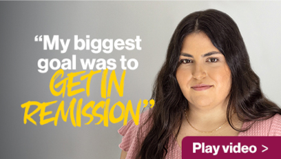“My biggest goal was to get in remission” - Julie